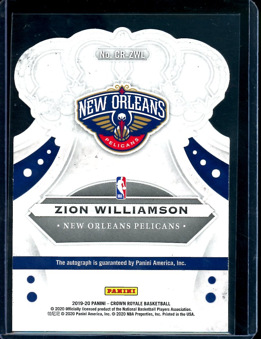 2019-20 Panini Crown Royale Zion Williamson Rookie Auto /99 Pelicans