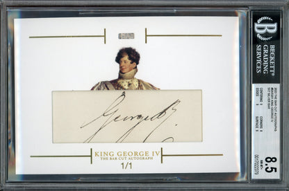 2023 The Bar Cut Autograph Edition King George IV 5x7 Cut Auto 1/1 BGS 8.5
